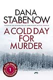 A Cold Day for Murder (Kate ... - Dana Stabenow