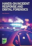 Hands-on Incident Response and Digital Forensics by Mike Sheward