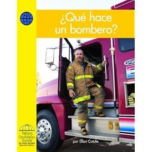¿Qué hace un bombero? (Social Studies - Spanish) (Spanish Edition)