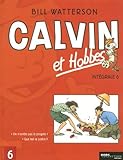 Calvin et Hobbes Int??grale, Tome 6 : Que fait la police ? ; On n'arr??te pas le progr??s ! by Bill Watterson (2006-10-02) by