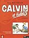 Calvin et Hobbes Int??grale, Tome 6 : Que fait la police ? ; On n'arr??te pas le progr??s ! by Bill Watterson (2006-10-02) by