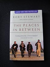 (THE PLACES IN BETWEEN)The Places in Between by Stewart, Rory(Author)Paperback{The Places in Between}on 08 May 2006