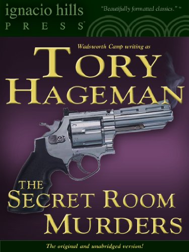The Secret Room Murders (The mystery classic!)