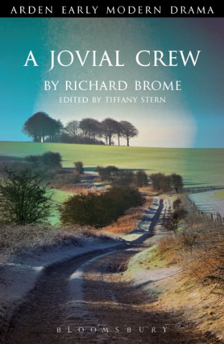 A Jovial Crew (Arden Early Modern Drama)
