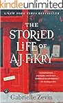 The Storied Life of A. J. Fikry: A Novel
