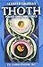 Aleister Crowley Thoth Tarot (Pocket Edition) by 