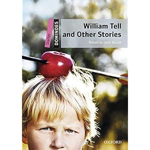 Dominoes 2e Starter William Tell & Other Stories Mp3 Pack