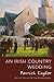 An Irish Country Wedding: A Novel (Irish Country Books, 7)