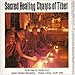 Sacred Healing Chants of Tibet