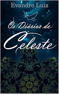 Livro Os Diários de Celeste