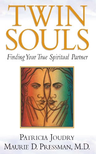 Twin Souls - Finding Your True Spiritual Partner by Patricia Joundry - Maurie Pressman
