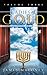 Ladies of Gold, Volume Three: The Remarkable Ministry of the Golden Candlestick