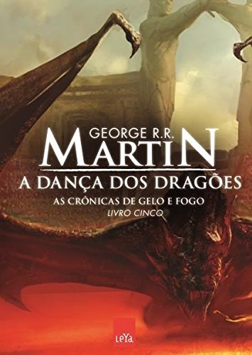 Danca dos Dragoes (Col. : As Cronicas de Gelo e Fog (Em Portugues do Brasil)