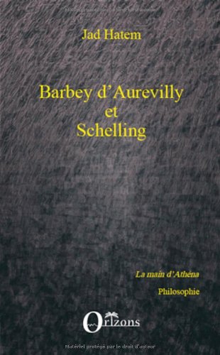 Barbey d'Aurevilly et Schelling