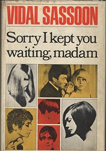 Vidal Sassoon: How One Man Changed the World with a Pair of