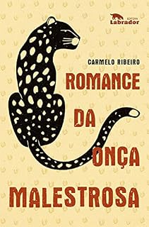 Livro Romance da onça malestrosa