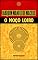 Livro O MOÇO LOIRO - JOAQUIM MANUEL DE MACEDO