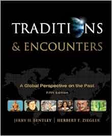 Amazon Com Traditions Amp Encounters A Global Perspective