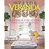 The Houses Of Veranda The Art Of Living Well Lisa Newsom