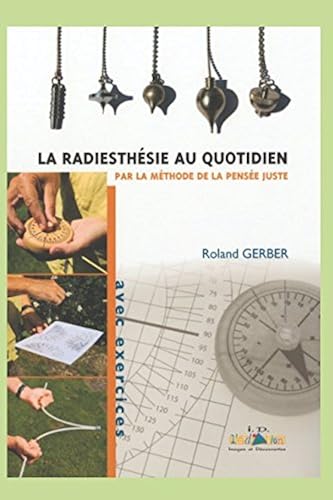 Download La radiesthésie au quotidien PDF