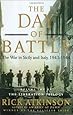 The Day of Battle: The War in Sicily and Italy, 1943-1944 (Volume Two of The Liberation Trilogy)