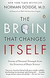 The Brain That Changes Itself: Stories of Personal Triumph from the Frontiers of Brain Science
