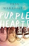 Purple Hearts: A Novel