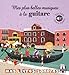 Mes plus belles musiques à la guitare livre sonore (Mes livres sonores) (French Edition) by 