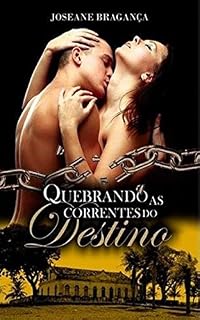 Livro Quebrando as correntes do destino