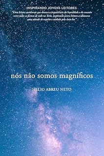 Livro Nós Não Somos Magníficos