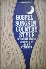 Gospel Songs in Country Style with Guitar Chords: My Home, Sweet Home