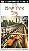 DK Eyewitness Travel Guide New York City: 2018 by DK Travel