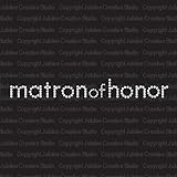 Simple Matron of Honor Iron On Rhinestone Crystal Tshirt Transfer by Jubilee Rhinestones