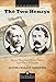 The Two Henrys: Henry Plant and Henry Flagler and Their Railroads (Pineapple Press Biography)