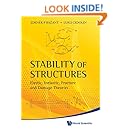 Stability of Structures: Elastic, Inelastic, Fracture and Damage Theories