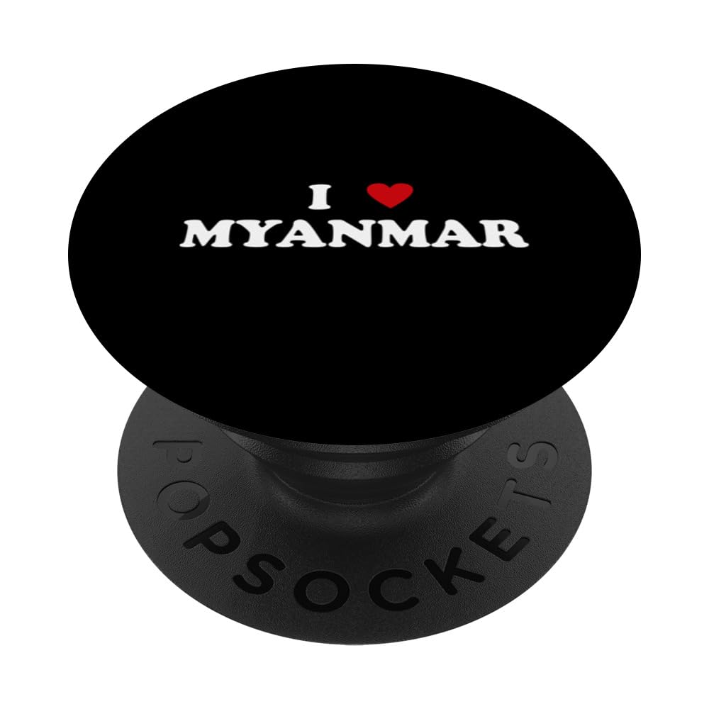 Country Heart Pride - Funny I Love Myanmar PopSockets Swappable PopGrip