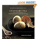Culinary Tea: More Than 150 Recipes Steeped in Tradition from Around the World