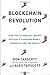 Blockchain Revolution: How the Technology Behind Bitcoin Is Changing Money, Business, and the World - Book by Alex Tapscott