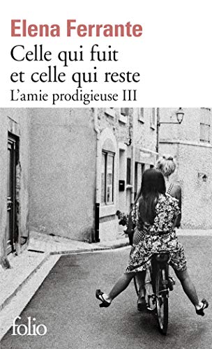 Free Celle qui fuit et celle qui reste (L'amie prodigieuse 3) [P.D.F]