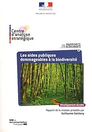 Les  aides publiques dommageables à la biodiversité