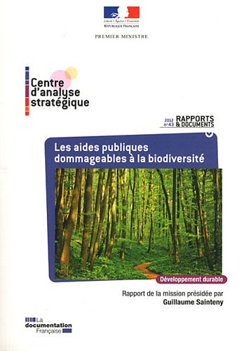 Les  aides publiques dommageables à la biodiversité