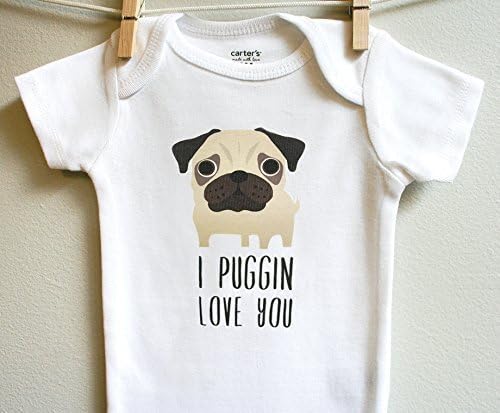 I Puggin Love You Pug Dog Boy Girl Baby Bodysuit Romper One Piece Short Long Sleeve Newborn 3 6 9 12 18 24 Months
