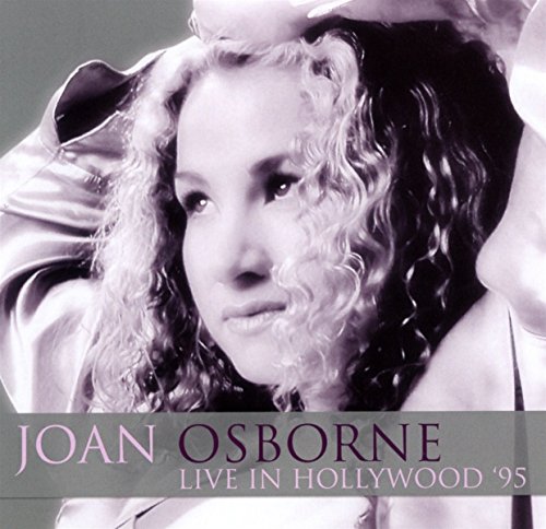 Joan Osborne - Live In Hollywood 