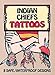 Indian Chiefs Tattoos (Dover Tattoos)