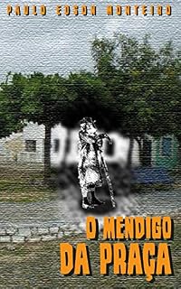 Livro O mendigo da Praça