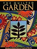 The Quilted Garden by 