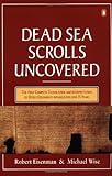 Front cover for the book The Dead Sea Scrolls Uncovered by Robert H. Eisenman