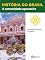 Livro História do Brasil - Livro II - A Comunidade Açucareira Base Institucional Da Sociedade