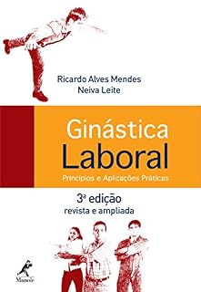 Livro Ginástica Laboral: Princípios e Aplicações Práticas