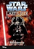 Star Wars: The Last of the Jedi:  Reckoning (Volume 10): Book 10 (Disney Chapter Book (ebook))